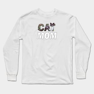 CAT MOM - grey and white cat oil painting word art Long Sleeve T-Shirt